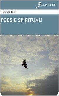 Poesie spirituali - Raniero Seri - copertina
