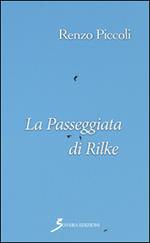 La passeggiata di Rilke. Triologia d'autunno. Vol. 3