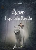 Luhan il lupo della foresta
