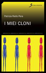 I miei cloni