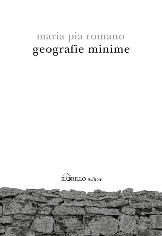 Geografie minime - Maria Pia Romano - copertina