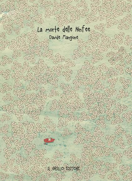La morte delle ninfee - Davide Mangione - copertina