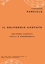 Il solfeggio cantato. Metodo