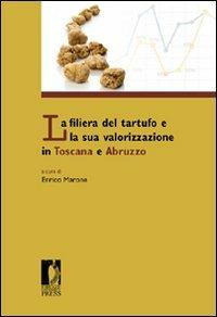 La filiera del tartufo e la sua valorizzazione in Toscana e Abruzzo - copertina