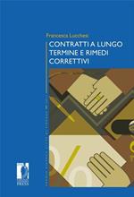 Contratti a lungo termine e rimedi correttivi