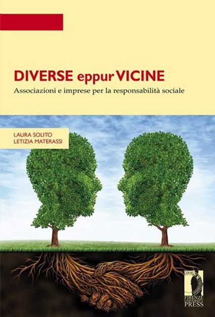 Diverse eppur vicine. Associazioni e imprese per la responsabilità sociale - Laura Solito,Letizia Materassi - copertina