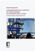 Considerazioni sul credito di ultima istanza all'indomani della crisi. Le città europee, evoluzione e futuro