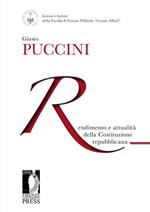 Rendimento e attualità della costituzione repubblicana