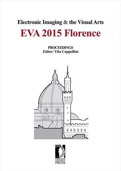 Electronic imaging & the visual arts. Eva 2015 Florence - copertina