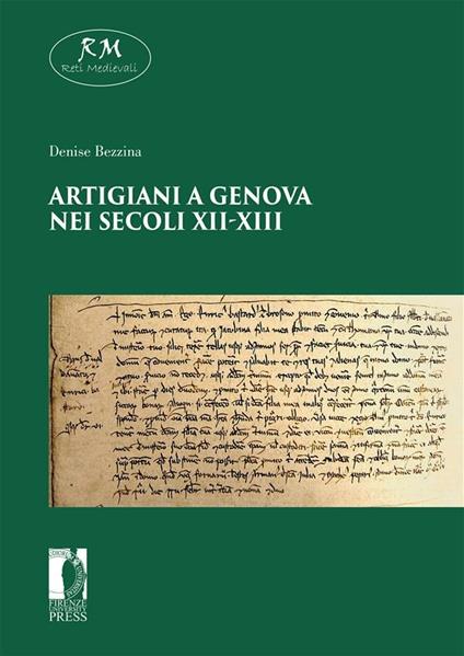 Artigiani a Genova nei secoli XII-XIII - Denise Bezzina - ebook