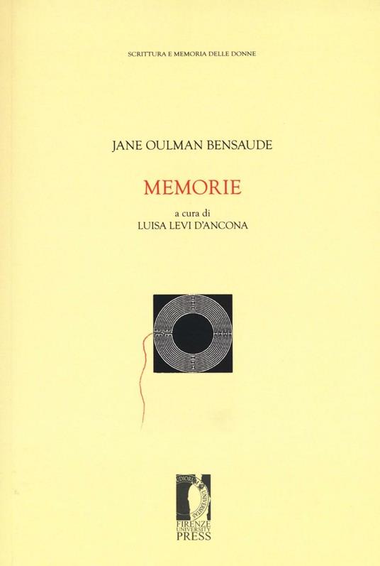 Memorie - Jane Oulman Bensaude - copertina