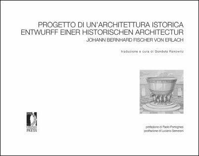 Progetto di un'architettura istorica - Johann Bernhard Fischer von Erlach - copertina