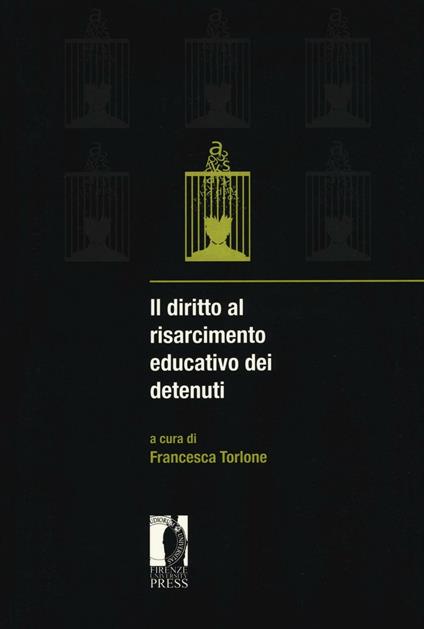 Il diritto al risarcimento educativo dei detenuti - copertina
