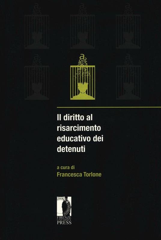 Il diritto al risarcimento educativo dei detenuti - copertina