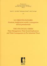 Le crisi finanziarie. Gestione, implicazioni sociali e conseguenze nell'età preindustriale