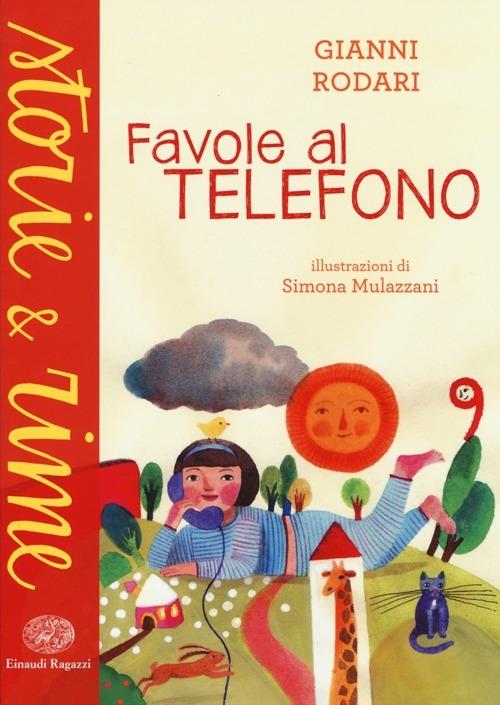 Favole al telefono. Ediz. a colori - Gianni Rodari - 2