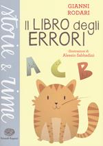 Il libro degli errori. Ediz. a colori