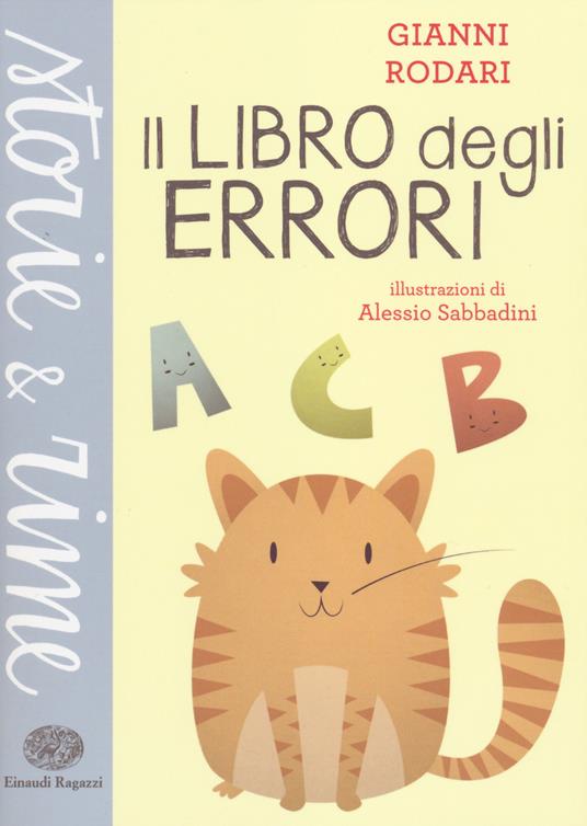 Il libro degli errori. Ediz. a colori - Gianni Rodari - copertina