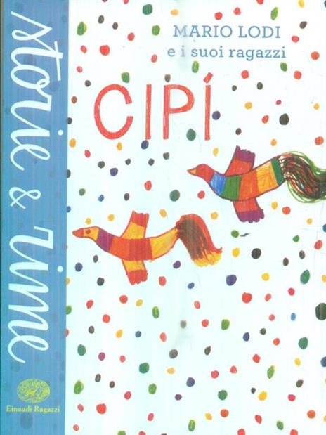 Cipì. Ediz. a colori - Mario Lodi - copertina