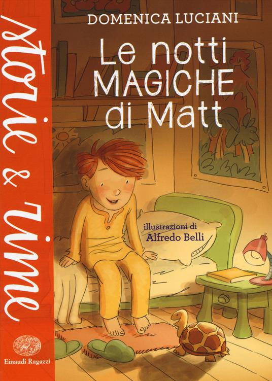 Le notti magiche di Matt - Domenica Luciani - 3