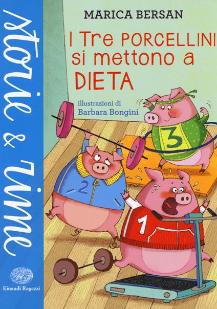 I tre porcellini si mettono a dieta - Marica Bersan - copertina