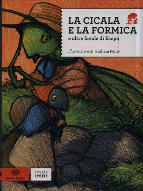 La cicala e la formica e altre favole di Esopo - Graham Percy - 4
