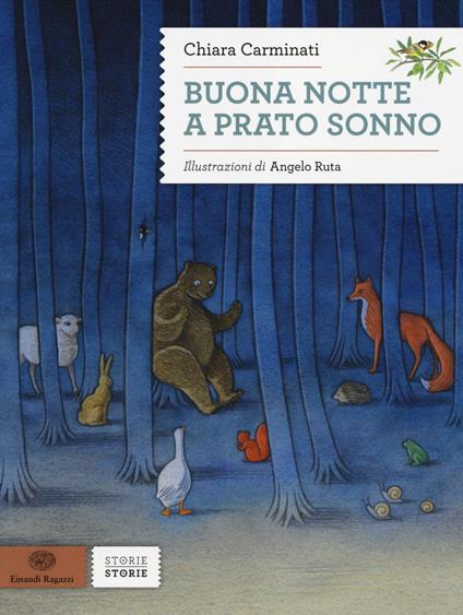 Buona notte a Prato Sonno. Ediz. illustrata - Chiara Carminati - copertina