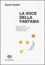 La voce della fantasia