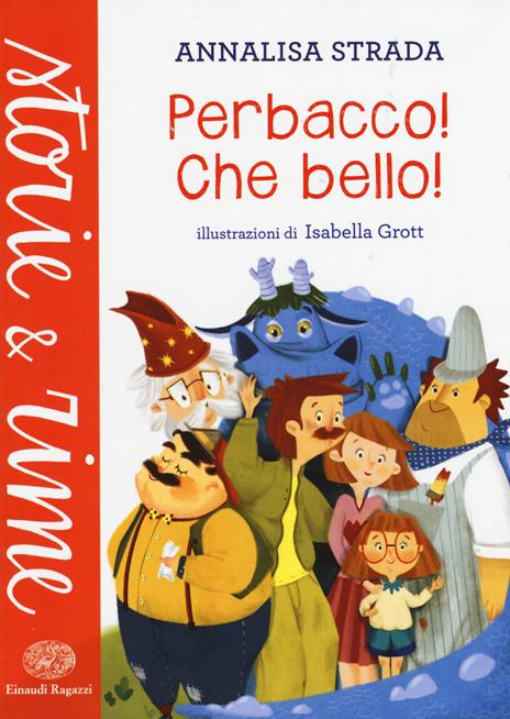 Perbacco! Che bello! - Annalisa Strada - copertina