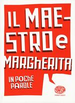 Il maestro e Margherita da Michail Bulgakov