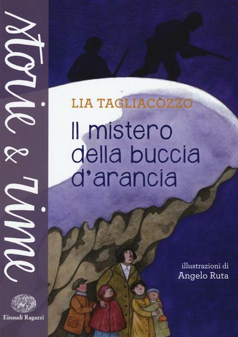 Il mistero della buccia d'arancia - Lia Tagliacozzo - copertina