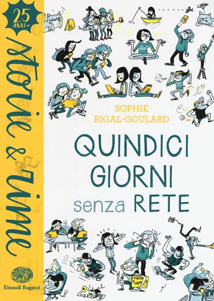 Quindici giorni senza rete - Sophie Rigal-Goulard - copertina