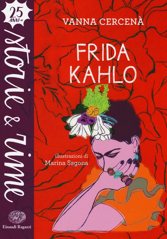 Frida Kahlo. Ediz. a colori - Vanna Cercenà - copertina
