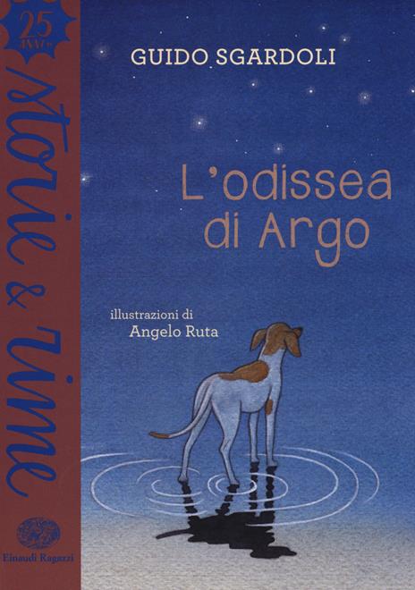 L'odissea di Argo. Ediz. a colori - Guido Sgardoli - copertina