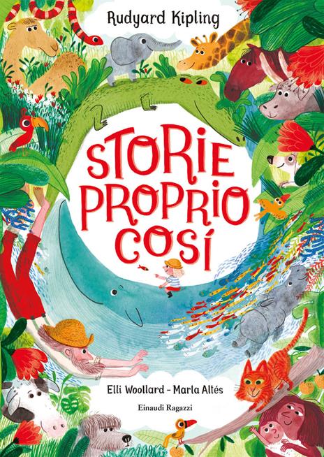 Storie proprio così - Rudyard Kipling,Alberto Manzi - copertina