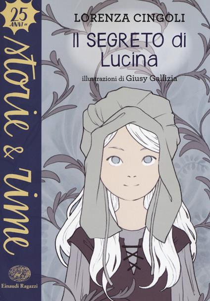 Il segreto di Lucina - Lorenza Cingoli - copertina