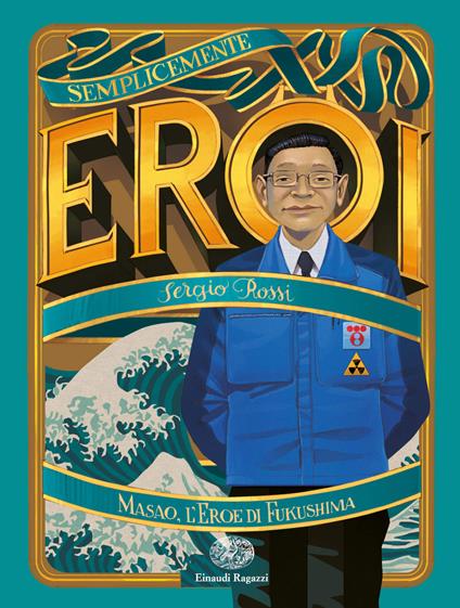 Masao, l'eroe di Fukushima - Sergio Rossi - copertina