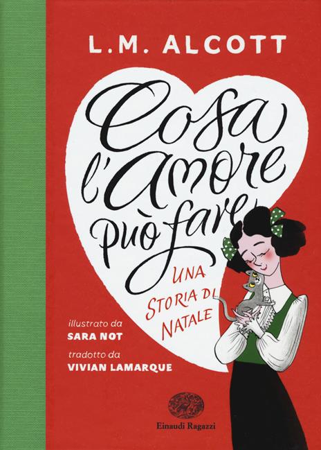 Cosa l'amore può fare. Una storia di Natale. Ediz. a colori - Louisa May Alcott - copertina