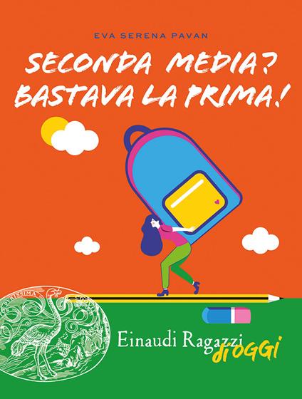 Seconda media? Bastava la prima! - Eva Serena Pavan - copertina