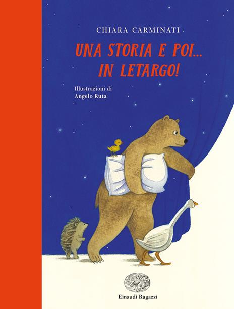 Una storia e poi... in letargo! Ediz. illustrata - Chiara Carminati - copertina
