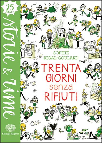 Trenta giorni senza rifiuti. Ediz. a colori - Sophie Rigal-Goulard - copertina