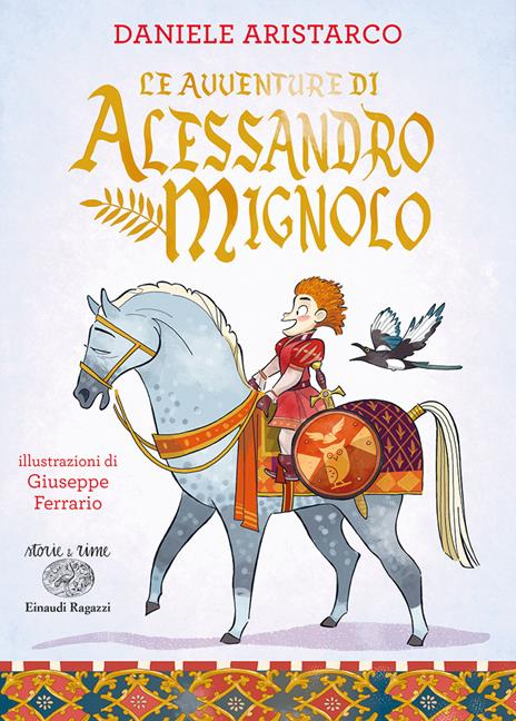 Le avventure di Alessandro Mignolo. Ediz. a colori - Daniele Aristarco - copertina