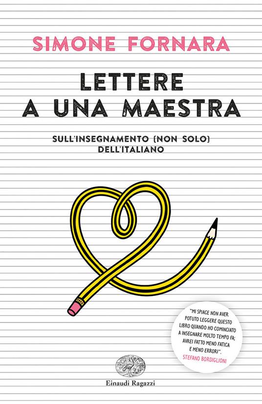 Lettere a una maestra. Sull'insegnamento (non solo) dell'italiano - Simone Fornara - copertina