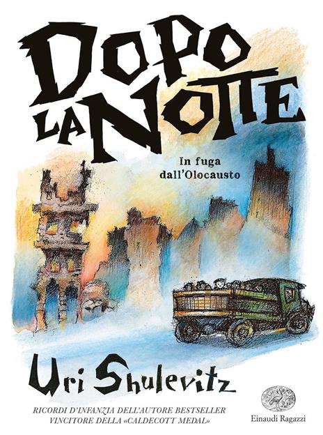 Dopo la notte. In fuga dall'Olocausto - Uri Shulevitz - copertina