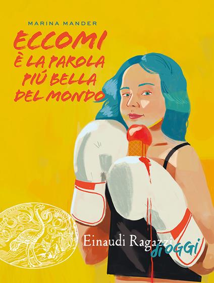 Eccomi è la parola più bella del mondo - Marina Mander - copertina