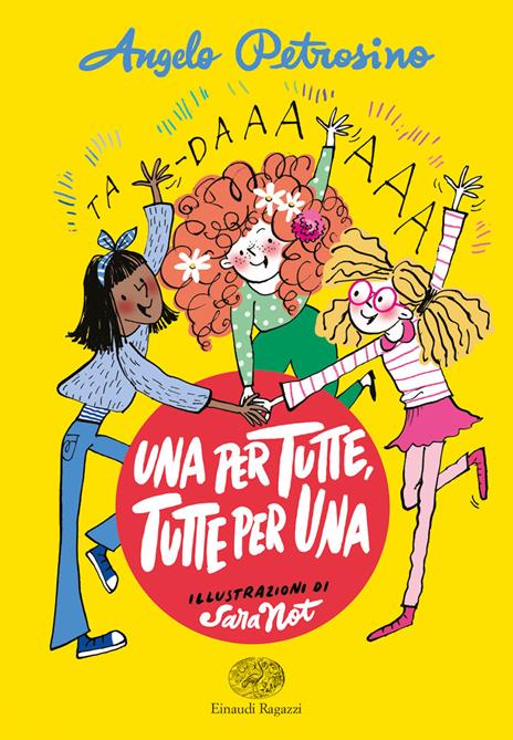 Una per tutte. Tutte per una - Angelo Petrosino - copertina
