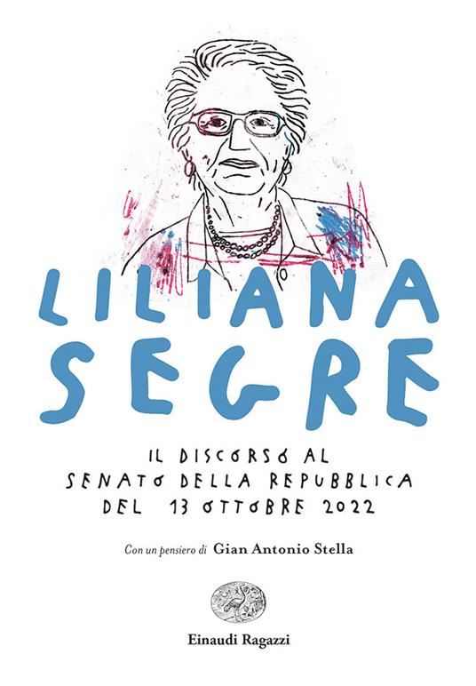 Il discorso al Senato della Repubblica del 13 ottobre 2022 - Liliana Segre - copertina