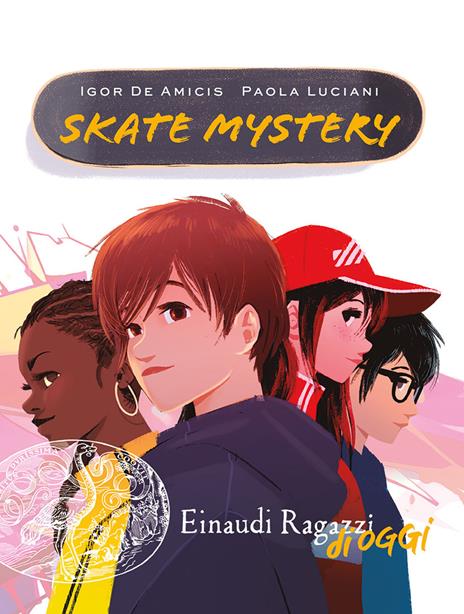 Skate Mistery - Igor De Amicis,Paola Luciani - copertina