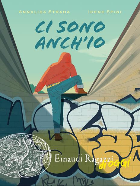 Ci sono anch'io - Annalisa Strada,Irene Spini - copertina