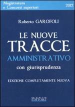Le nuove tracce amministrativo con giurisprudenza